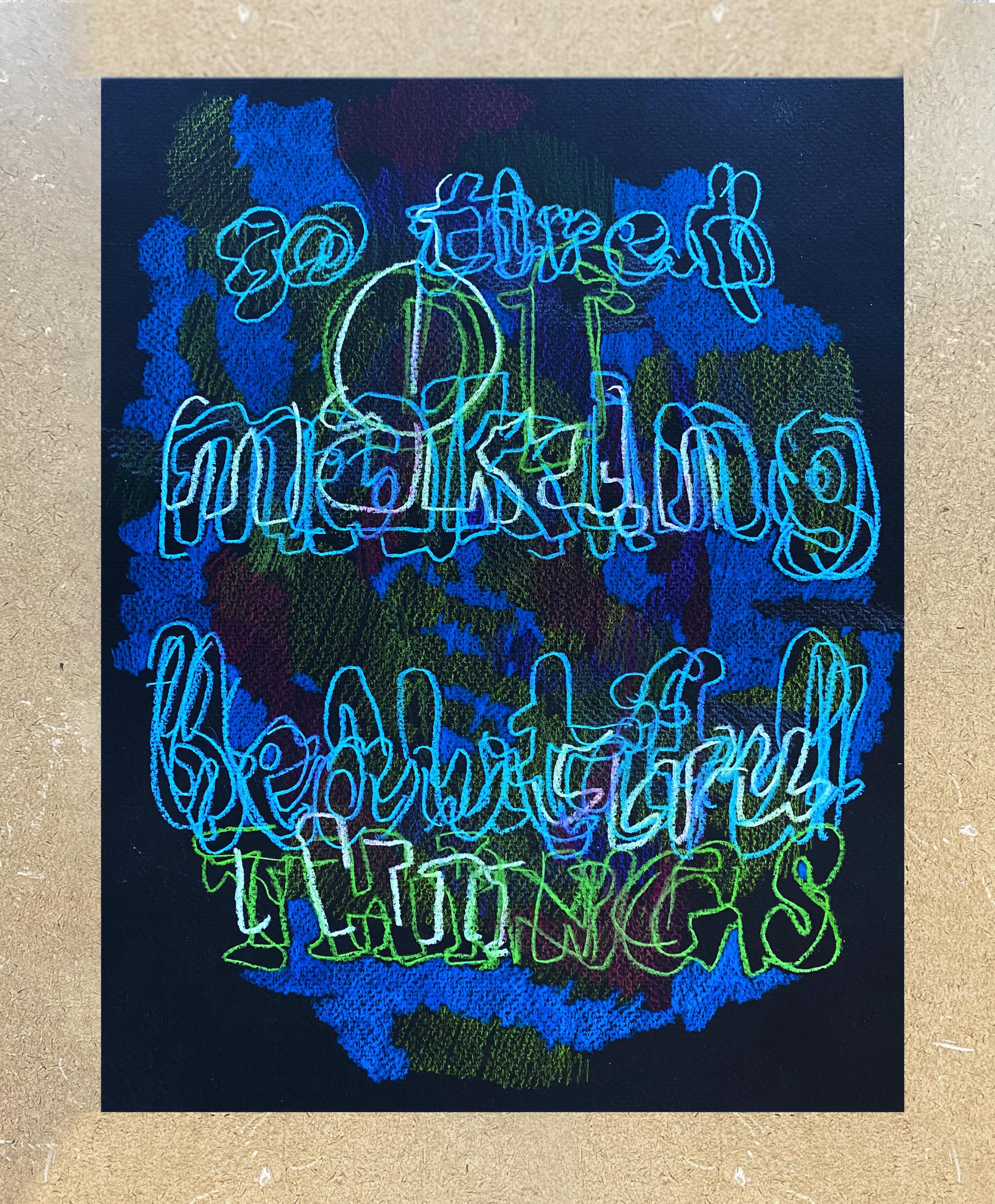 So Tired of Making Beautiful Things